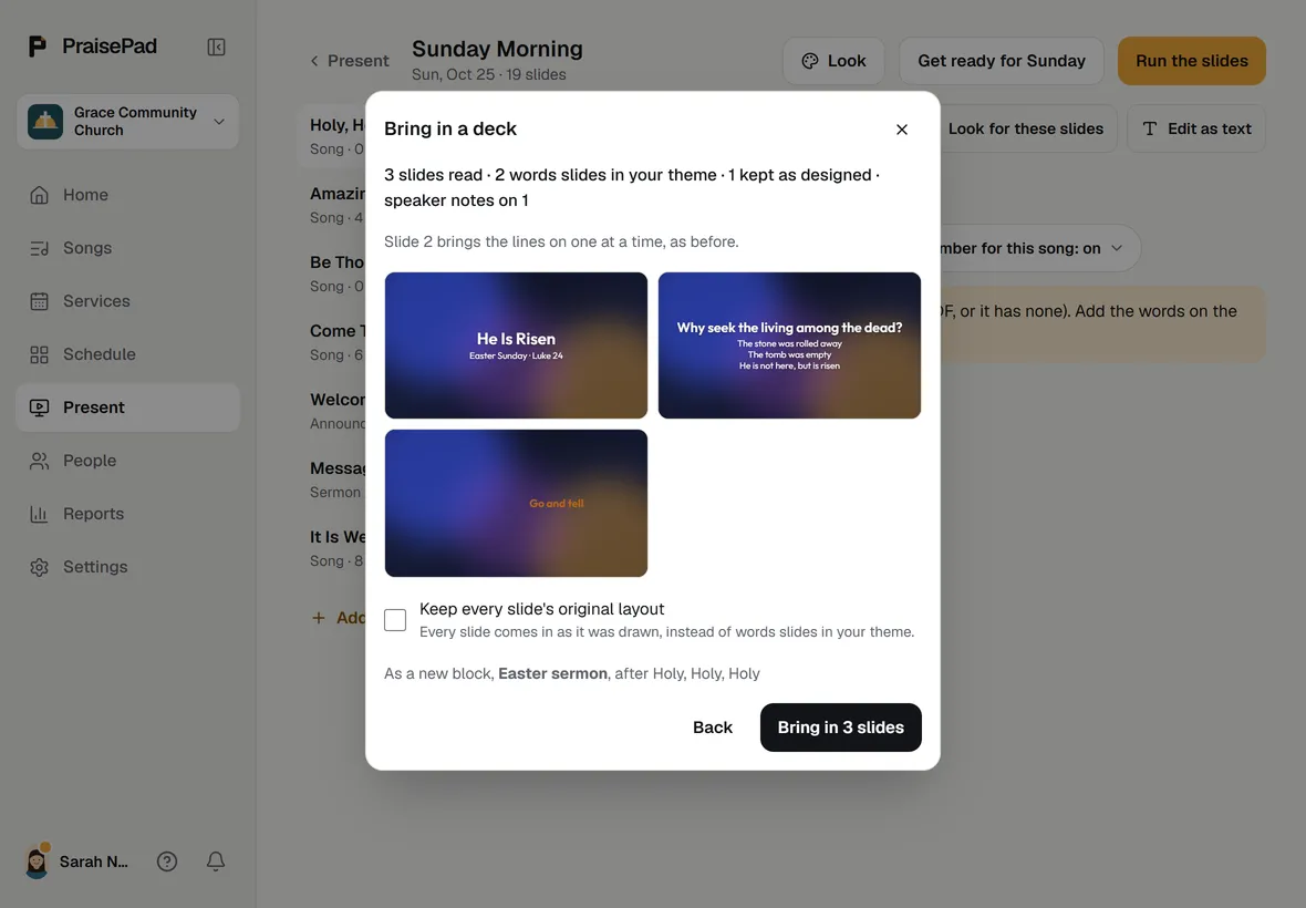 Bring in a deck's second step: what the deck becomes, the first slides drawn, and where they go